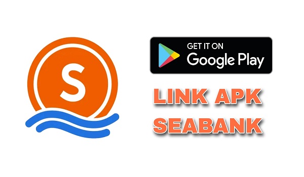 Apk Seabank Terbaru